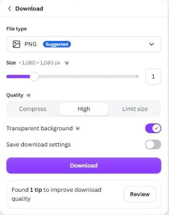 The Canva Download panel with File type PNG, Size, Quality and the Transparent background switch turned on